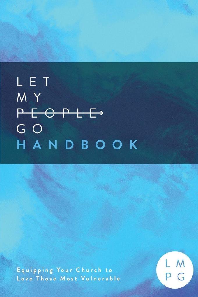The Let My People Go Handbook