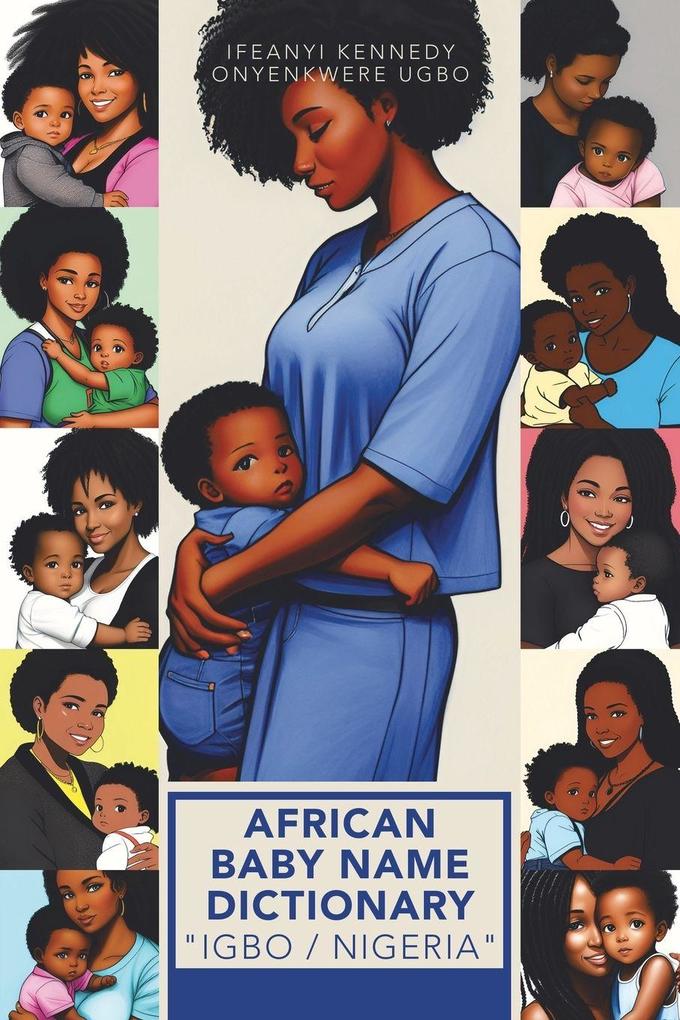 AFRICAN BABY NAME DICTIONARY 'IGBO / NIGERIA'