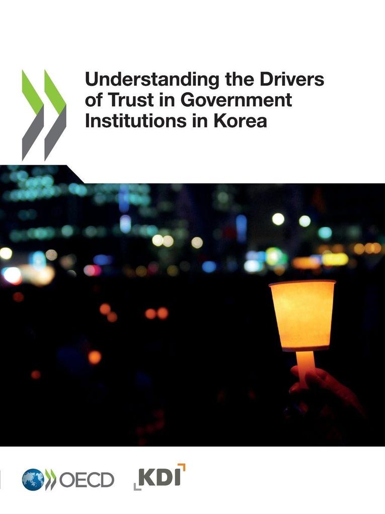 Understanding the Drivers of Trust in Government Institutions in Korea