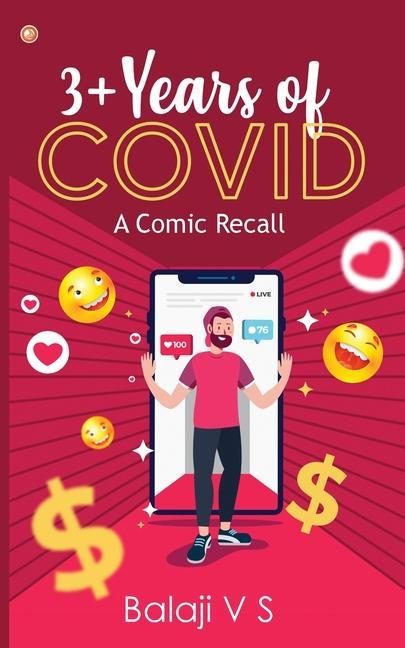 3+Years of COVID - A Comic Recall: Out and Out Comedy with a lot of stories /spoof / raps / poems /
