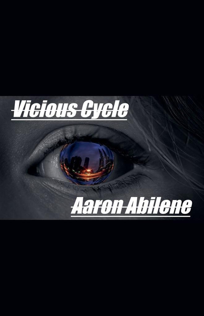 Vicious Cycle