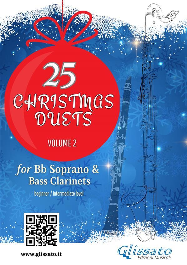 25 Christmas Duets for Soprano and Bass Clarinets - volume 2