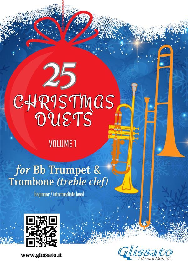 Trumpet and Trombone (t.c.): 25 Christmas Duets volume 1