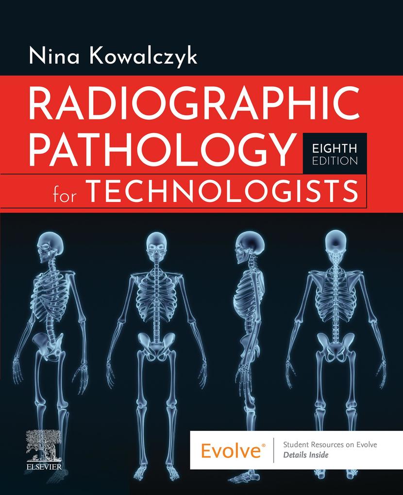 Radiographic Pathology for Technologists E-Book