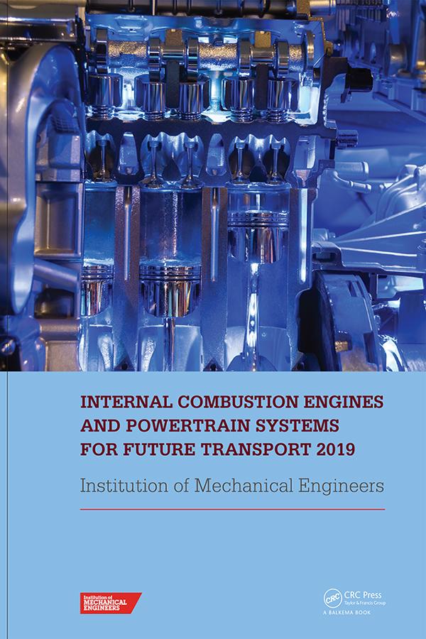 Internal Combustion Engines and Powertrain Systems for Future Transport 2019