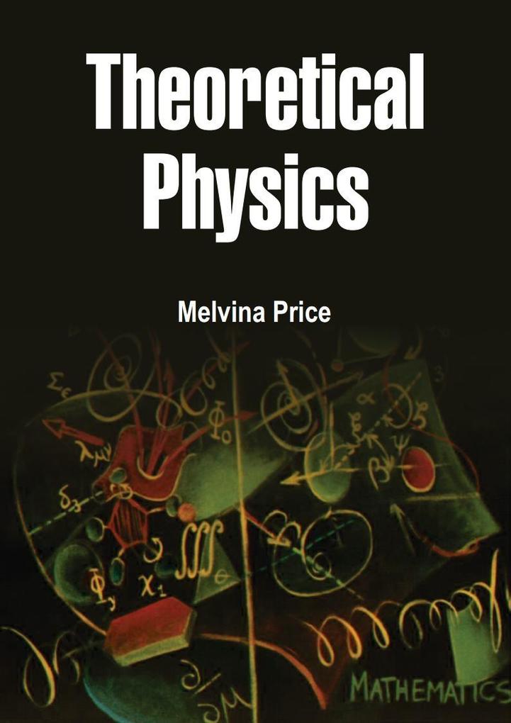 Theoretical Physics