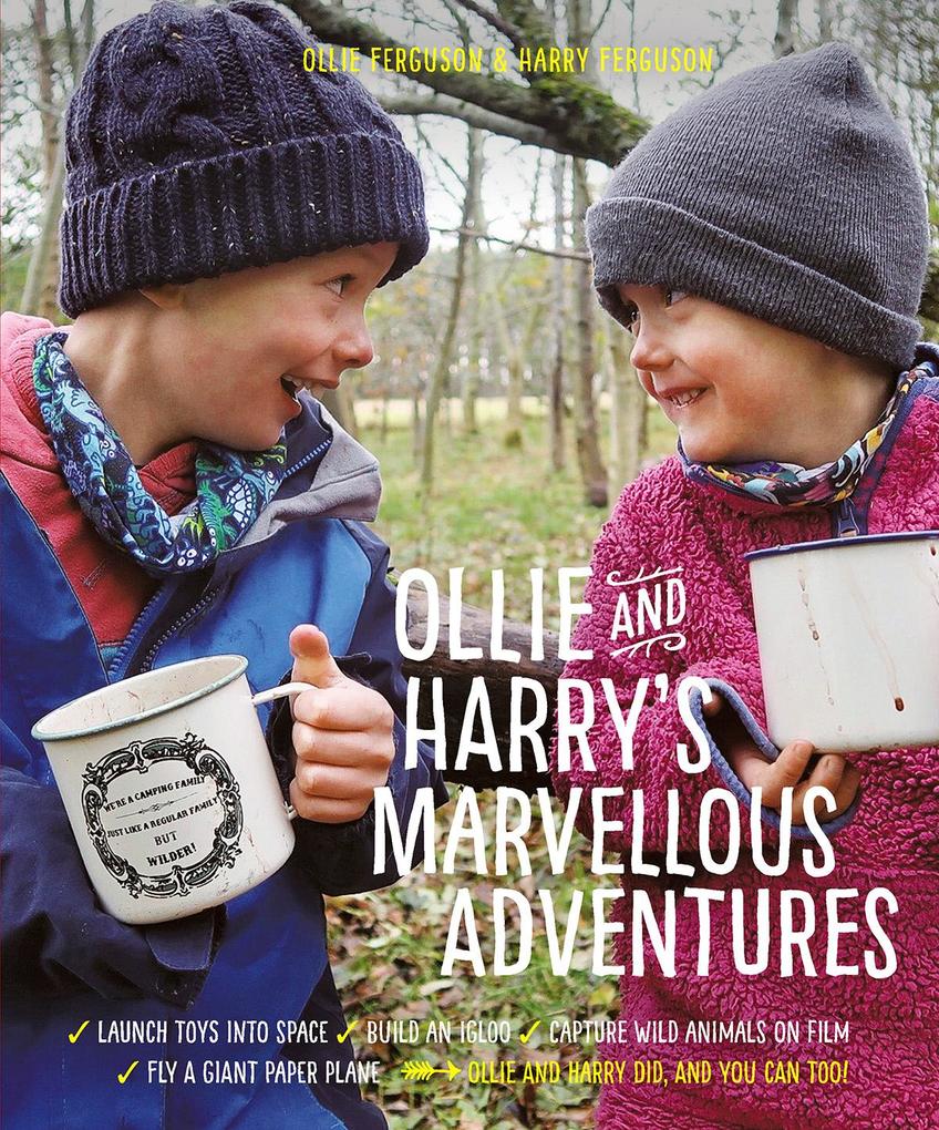 Ollie and Harry‘s Marvellous Adventures (International Edition)