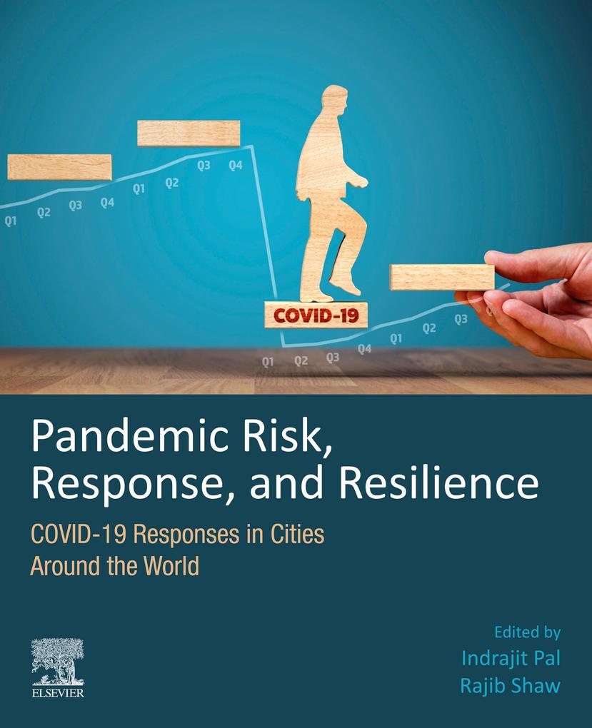 Pandemic Risk Response and Resilience