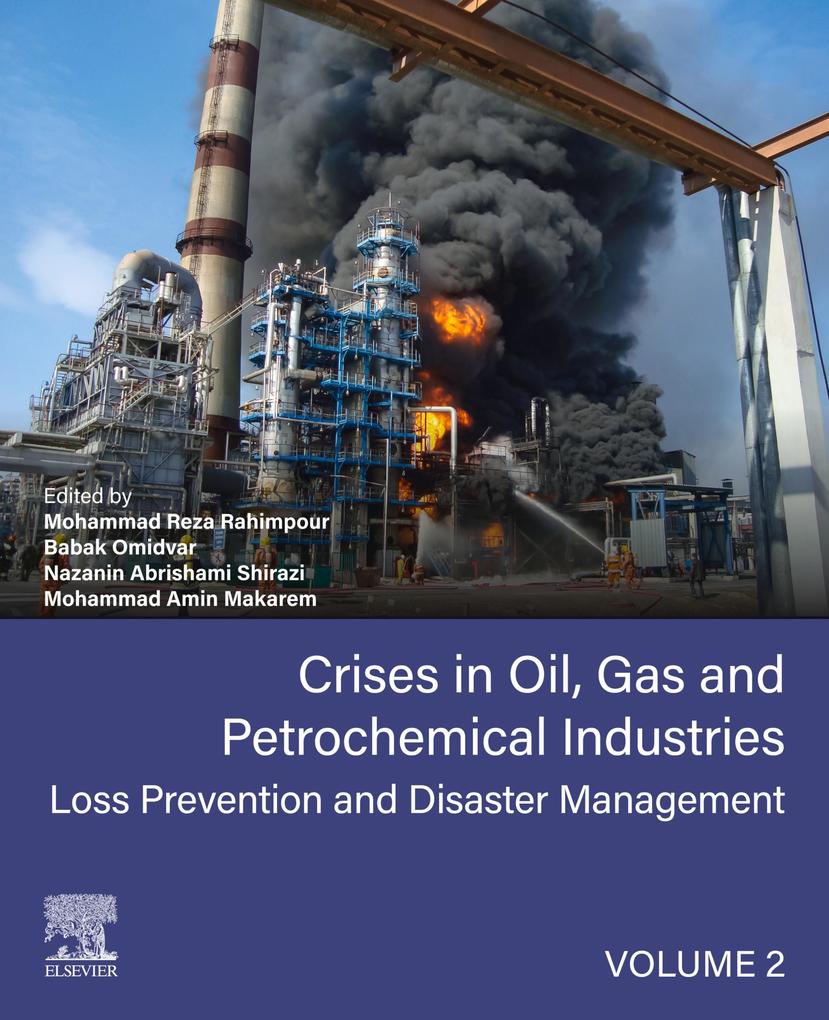 Crises in Oil Gas and Petrochemical Industries