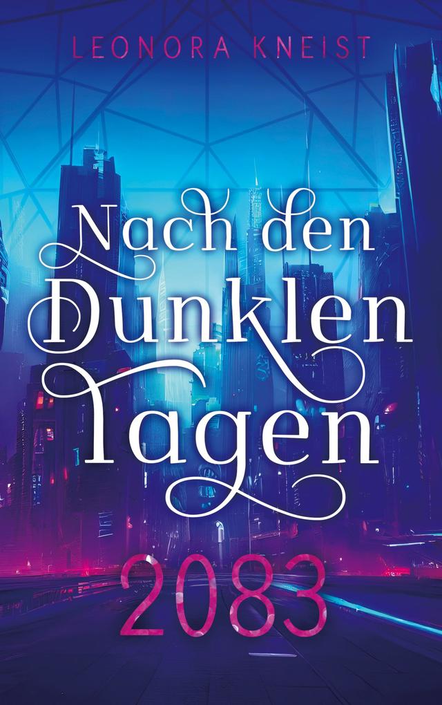 Nach den Dunklen Tagen