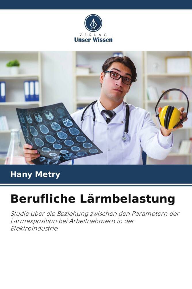 Berufliche Lärmbelastung