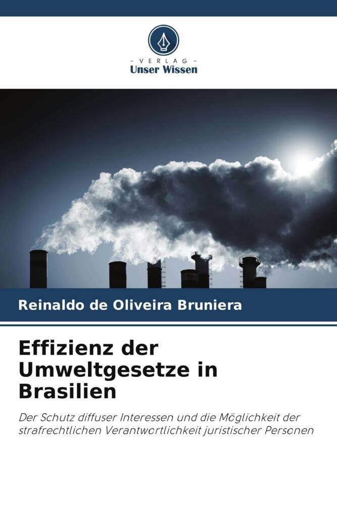 Effizienz der Umweltgesetze in Brasilien
