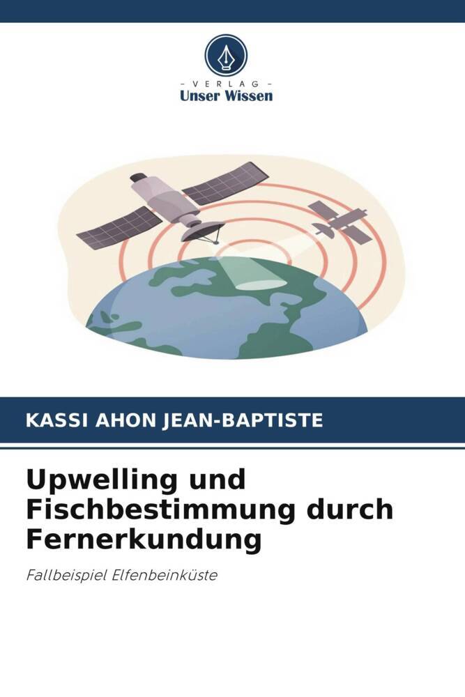 Upwelling und Fischbestimmung durch Fernerkundung
