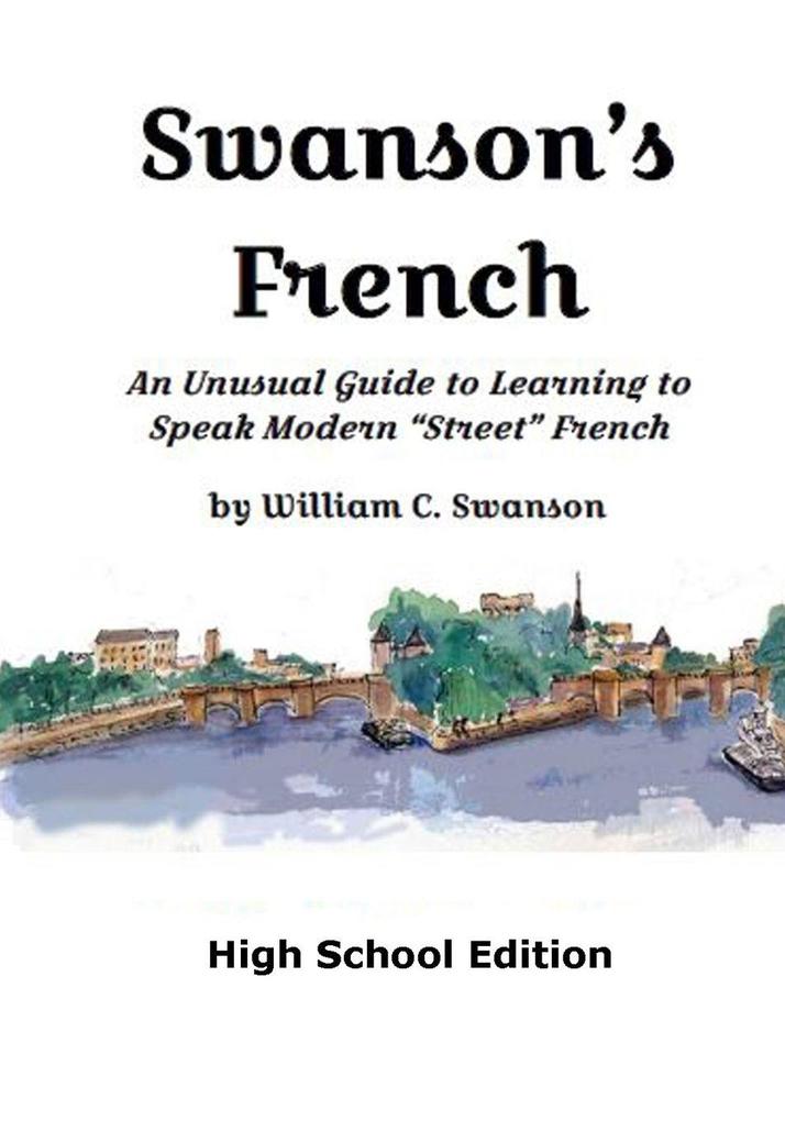 Swanson's French High School Edition