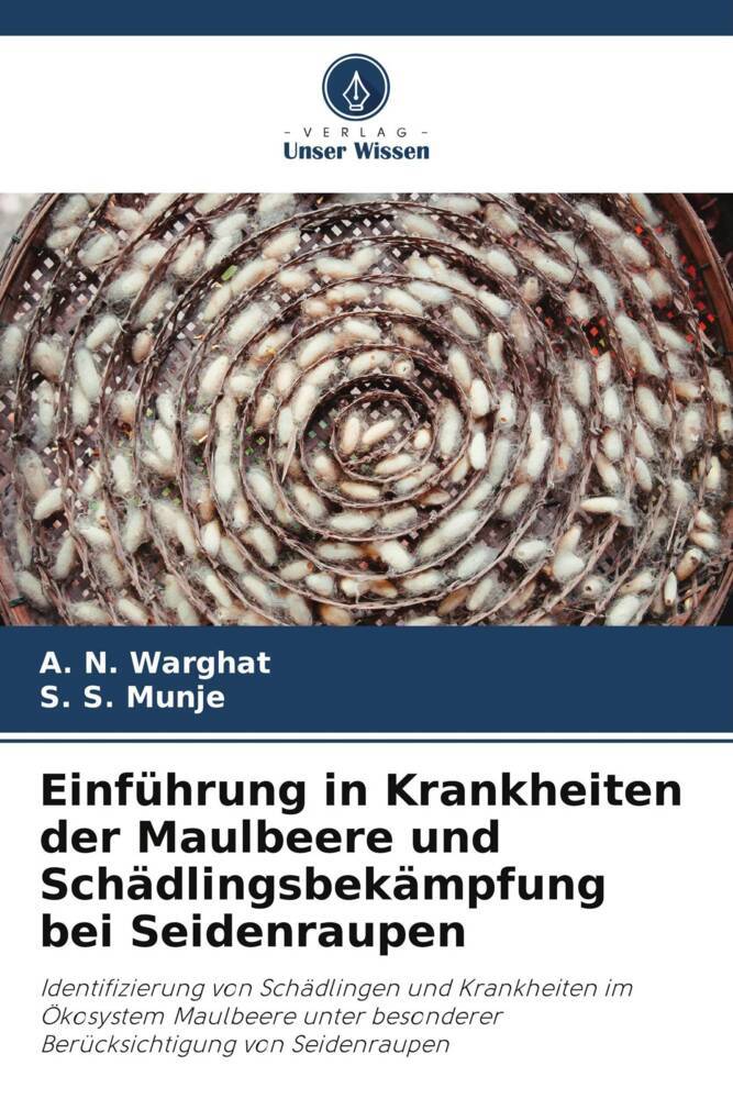 Einführung in Krankheiten der Maulbeere und Schädlingsbekämpfung bei Seidenraupen