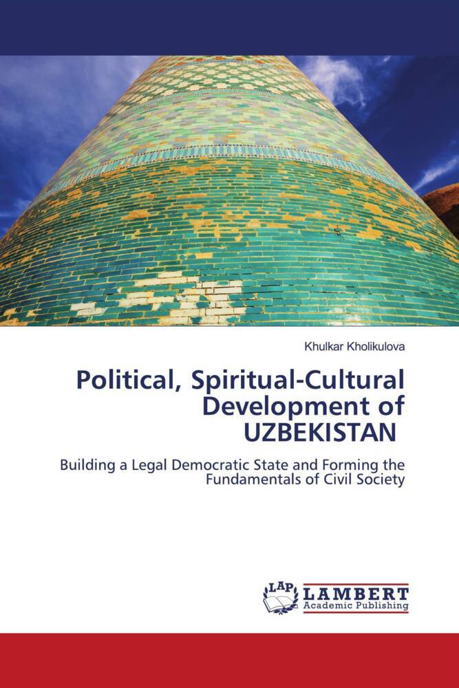 Political Spiritual-Cultural Development of UZBEKISTAN