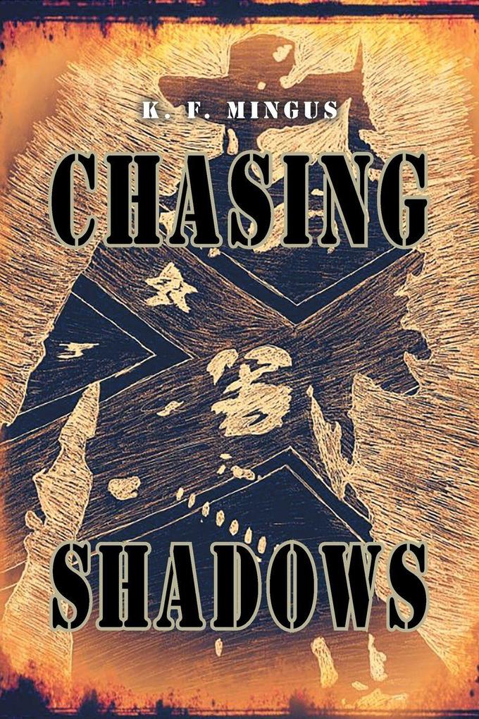 Chasing Shadows
