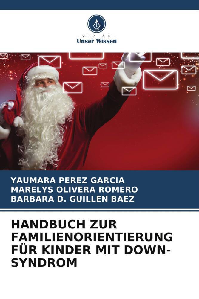 HANDBUCH ZUR FAMILIENORIENTIERUNG FÜR KINDER MIT DOWN-SYNDROM