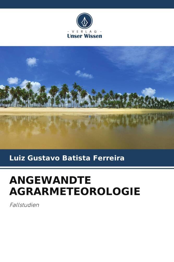 ANGEWANDTE AGRARMETEOROLOGIE