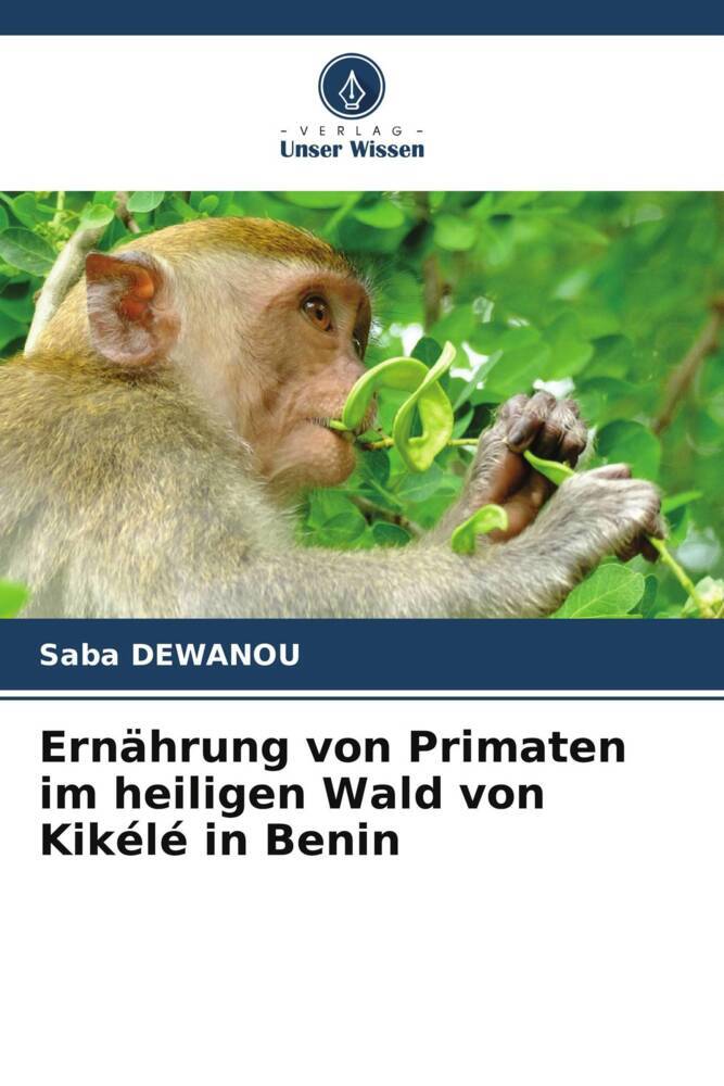 Ernährung von Primaten im heiligen Wald von Kikélé in Benin
