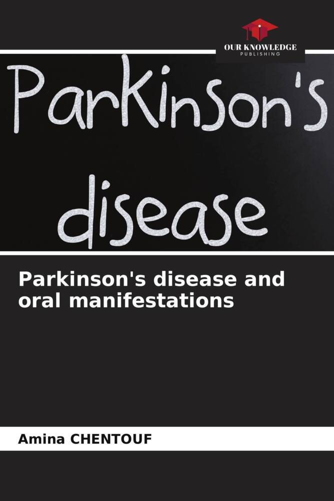 Parkinson's disease and oral manifestations