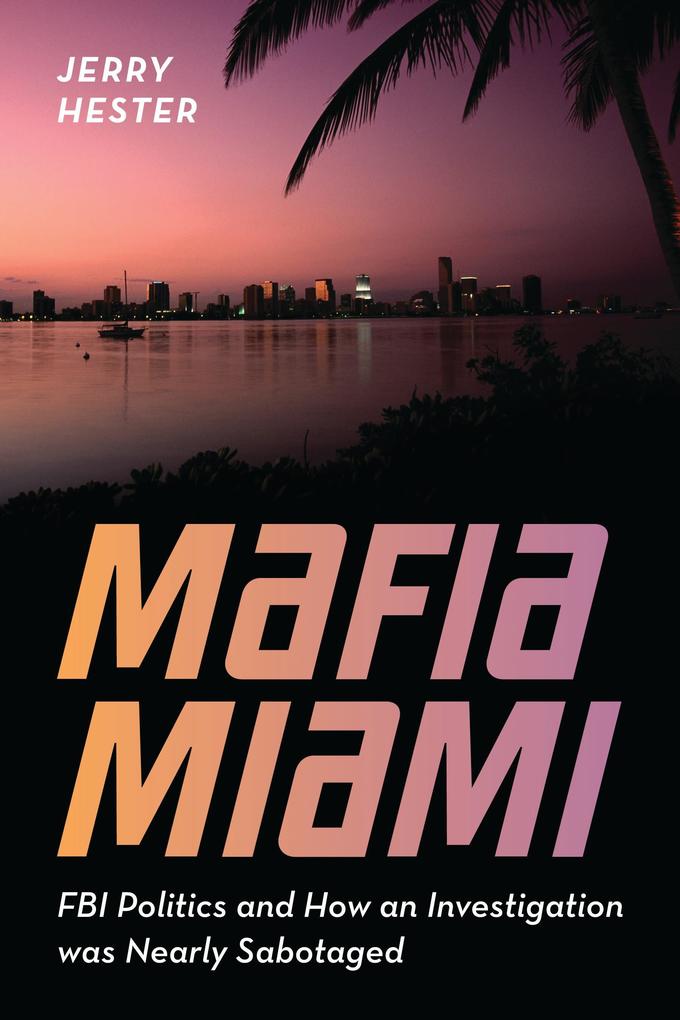 Mafia Miami