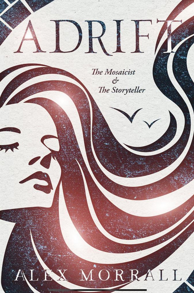 Adrift: The Storyteller & The Mosaicist