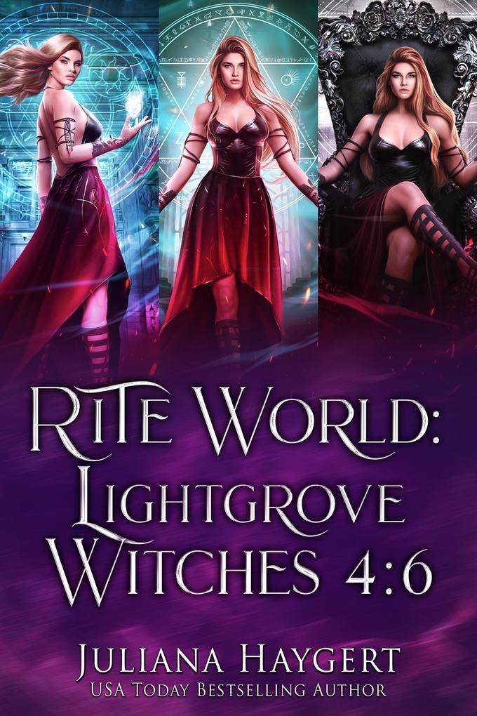 Rite World: Lightgrove Witches Books 4 to 6 (Lightgrove Witches Boxed Set #2)