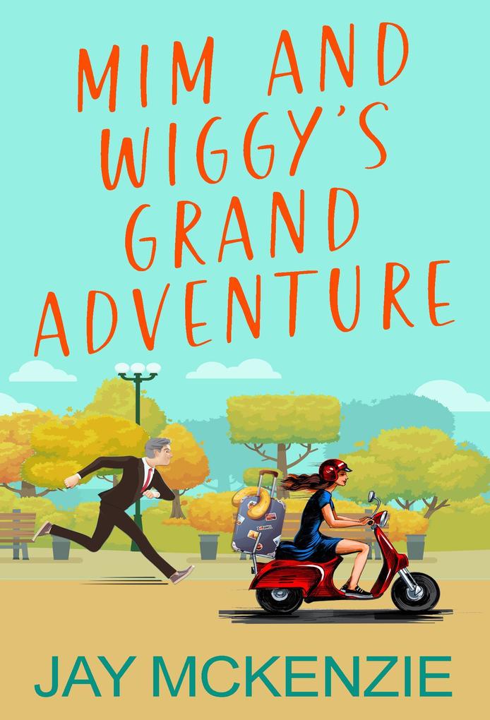 Mim and Wiggy‘s Grand Adventure