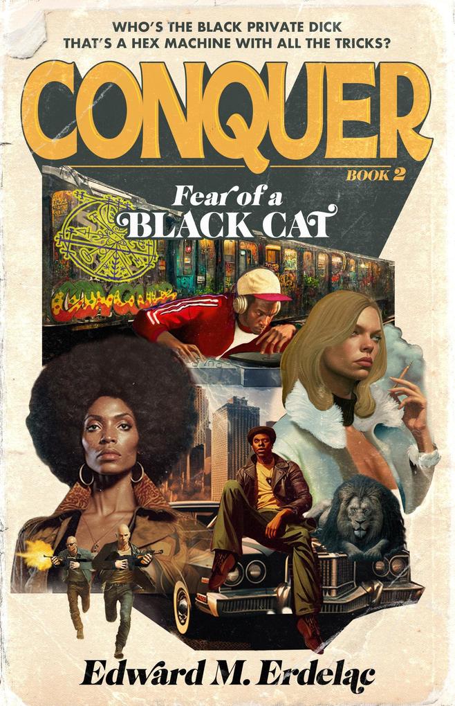 Conquer: Fear Of A Black Cat (The John Conquer Series #2)