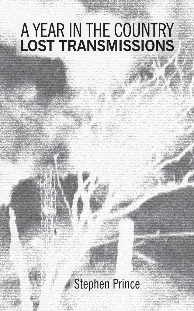 A Year In The Country: Lost Transmissions