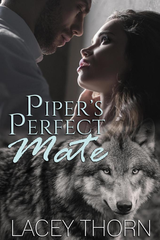 Piper‘s Perfect Mate (James Pack #8)