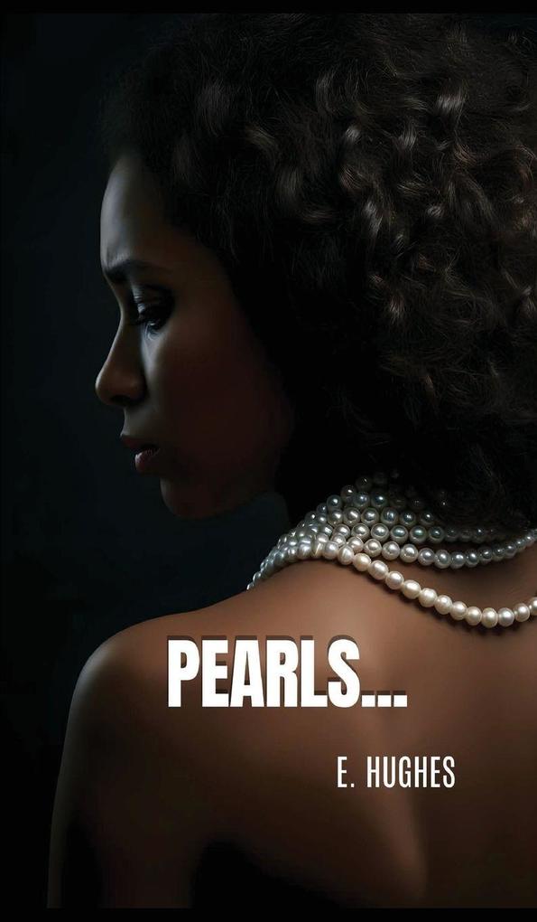 Pearls...