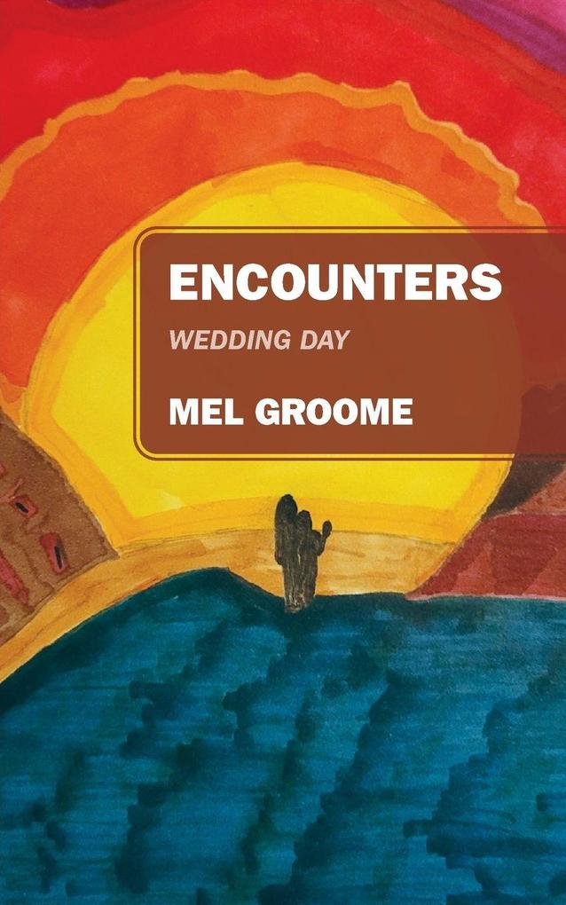 Encounters