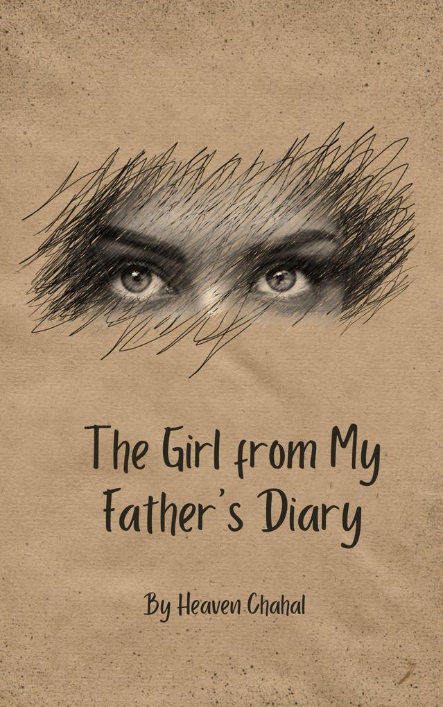 The Girl from My Father‘s Diary