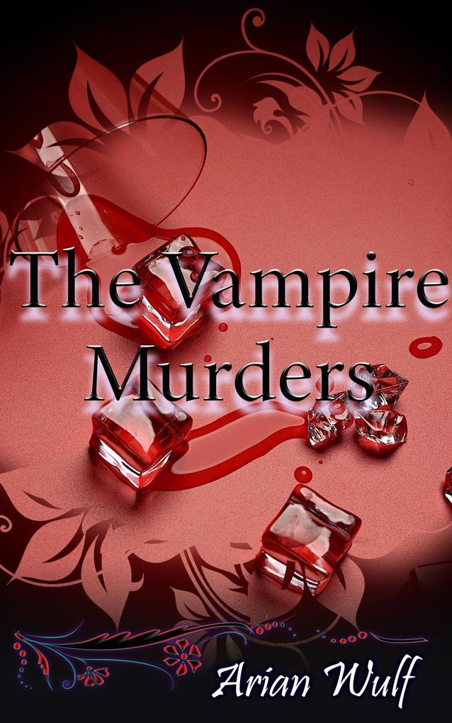 The Vampire Murders (Supernatural Romance)