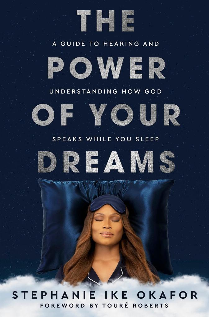 Prh Christian Publishing The Power Of Your Dreams