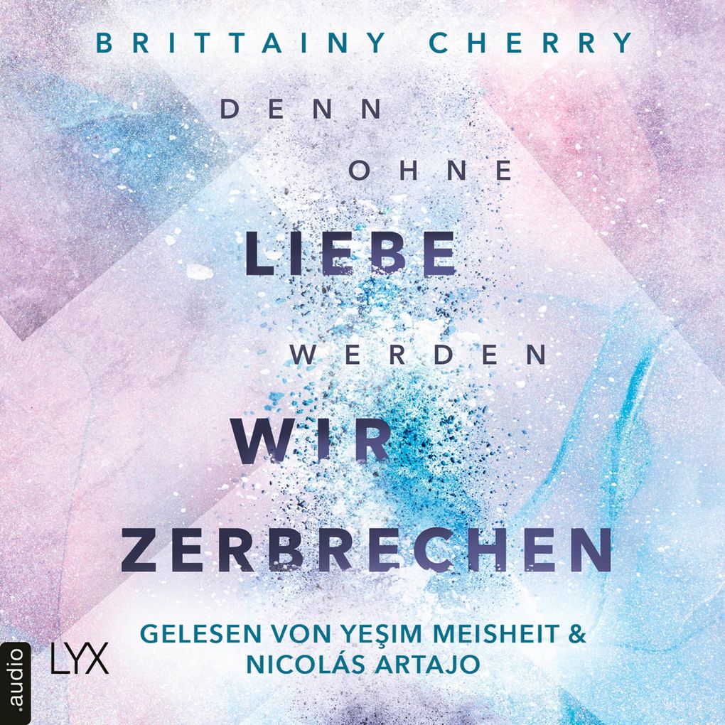 Denn ohne Liebe werden wir zerbrechen - Mixtape-Reihe Teil 2