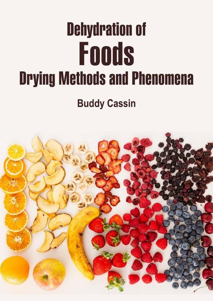 Dehydration of Foods