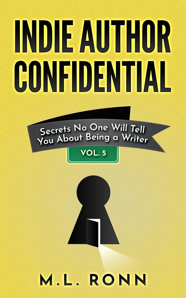 Indie Author Confidential 5