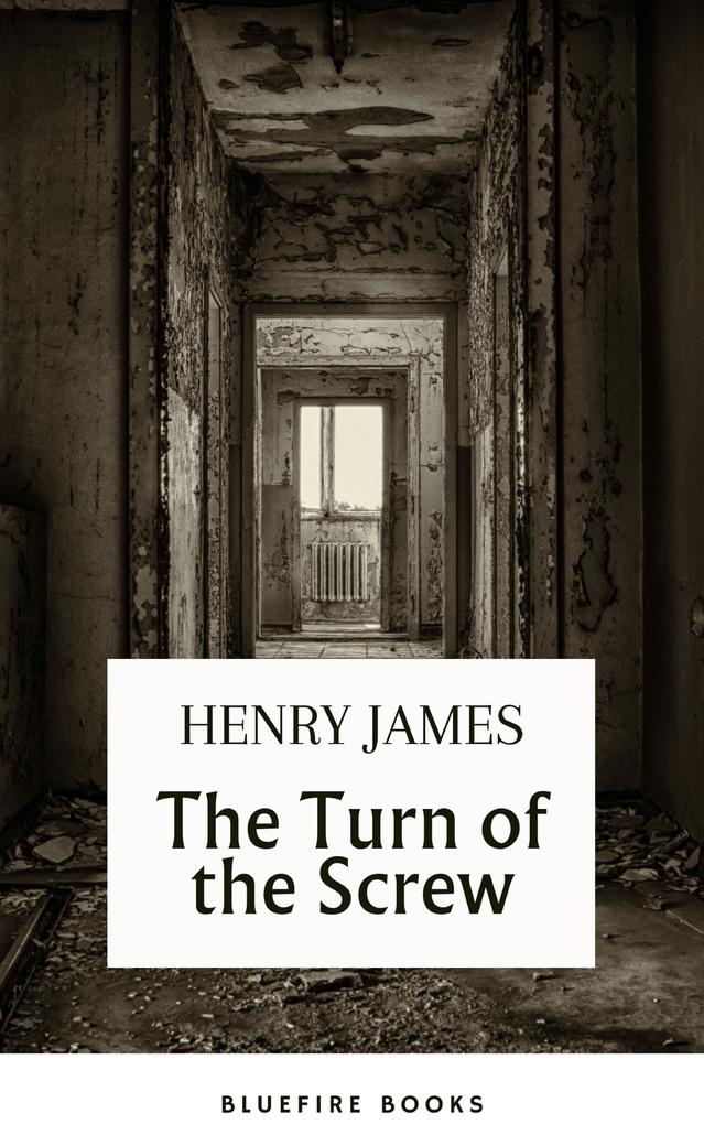 The Turn of the Screw (movie tie-in The Turning )