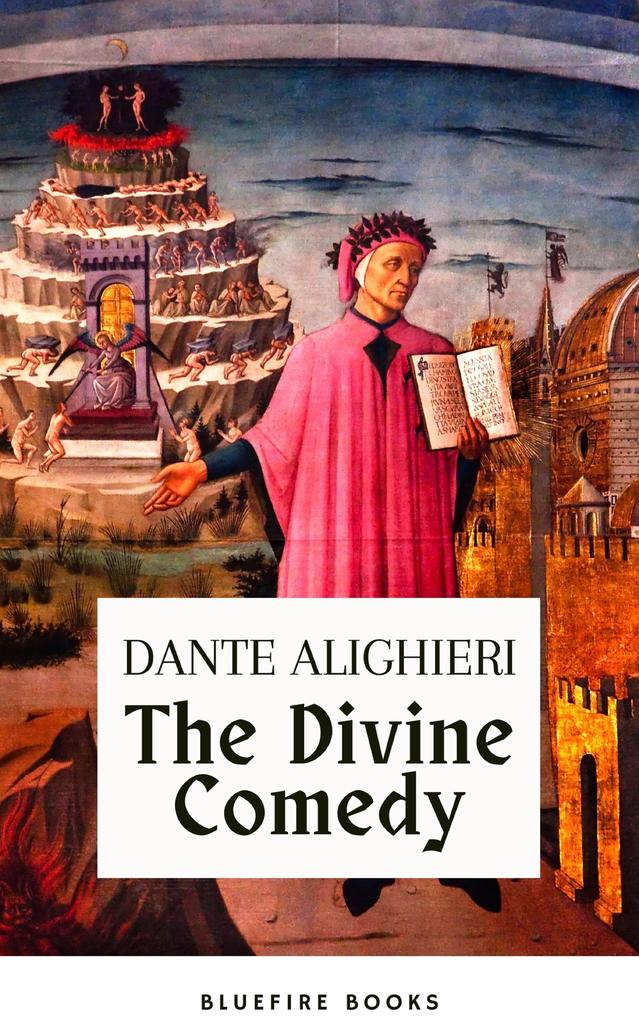 The Divine Comedy (Translated by Henry Wadsworth Longfellow with Active TOC Free Audiobook)