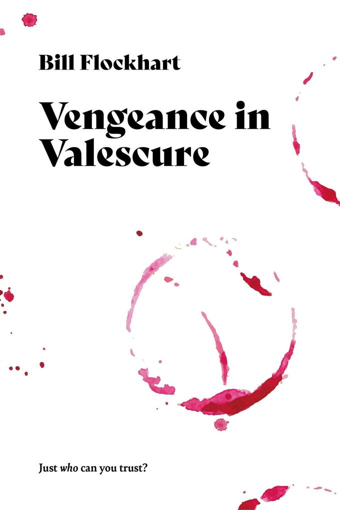 Vengeance in Valescure (Operation Large Scotch Series #4)