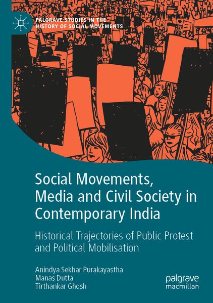 Social Movements Media and Civil Society in Contemporary India