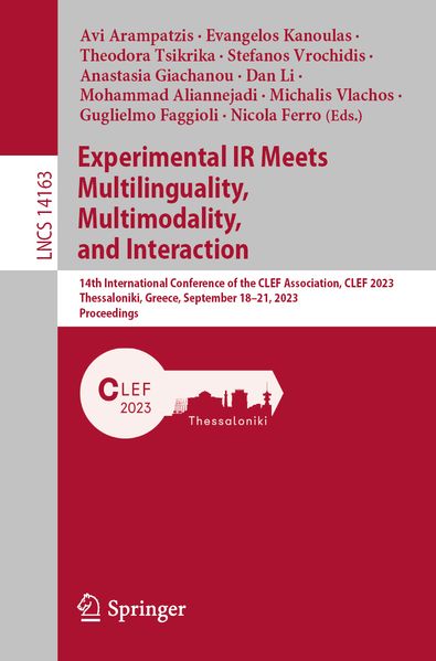 Experimental IR Meets Multilinguality Multimodality and Interaction