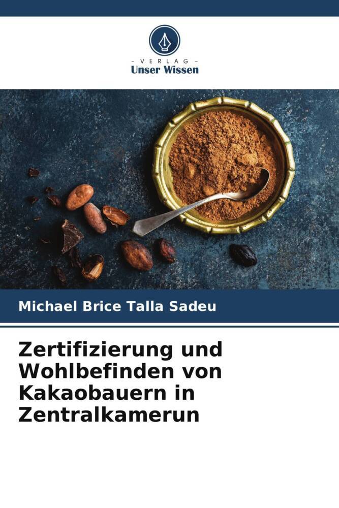 Zertifizierung und Wohlbefinden von Kakaobauern in Zentralkamerun