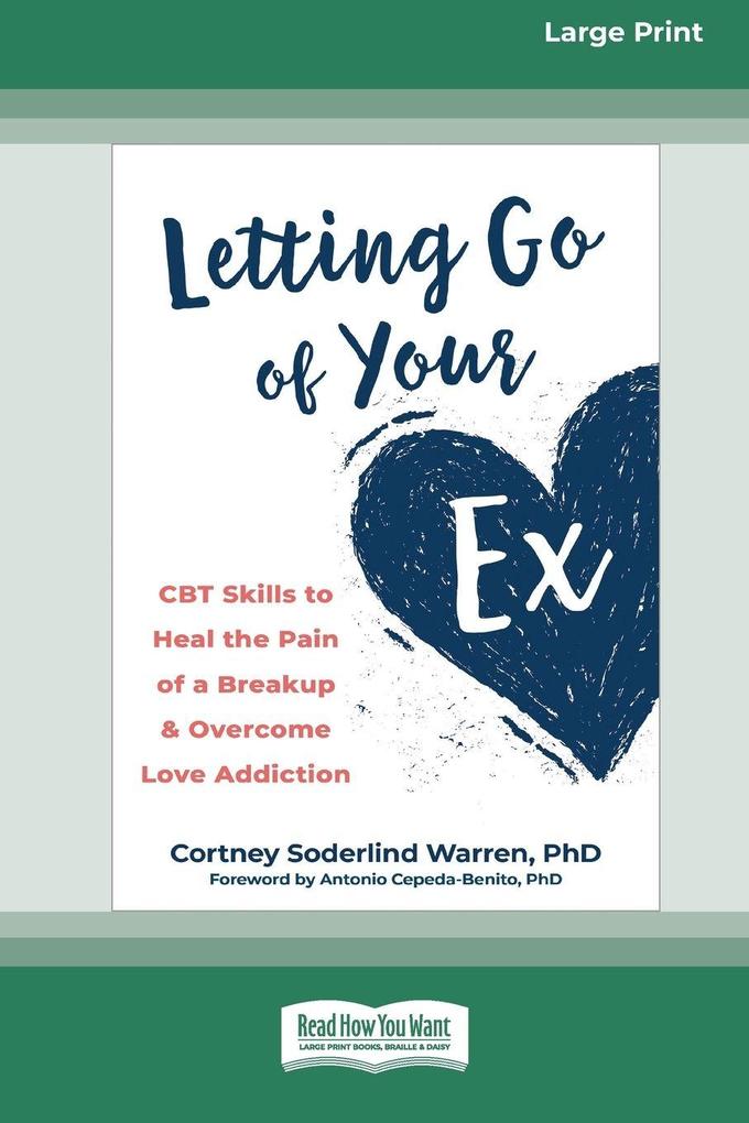 Letting Go of Your Ex