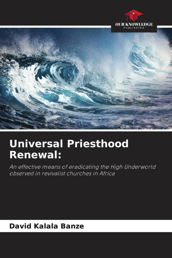 Universal Priesthood Renewal: