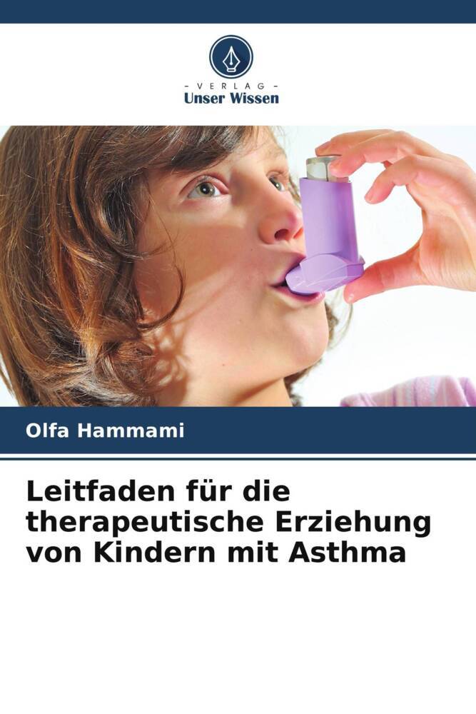 Leitfaden für die therapeutische Erziehung von Kindern mit Asthma
