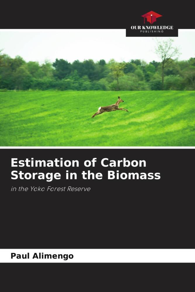 Estimation of Carbon Storage in the Biomass